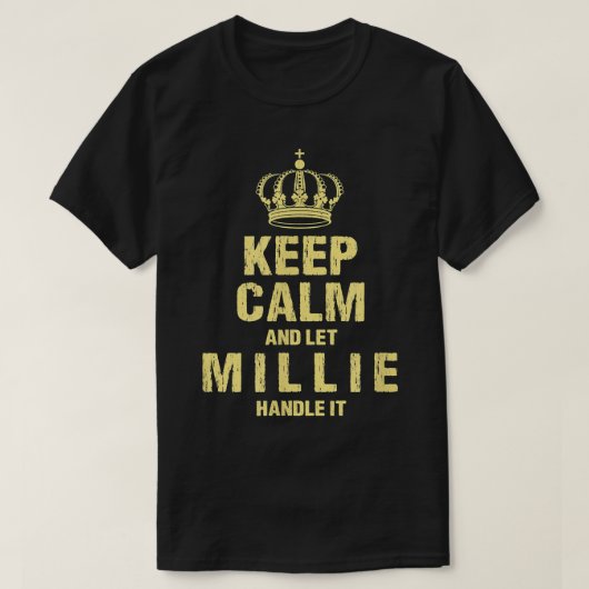 T-shirt Millie Keep Calm Nom personnalisé Amis Nicknam (Design devant)