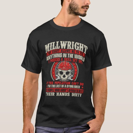 T-shirt Millwright My Craft Me Permet De Réparer N'Importe (Devant)