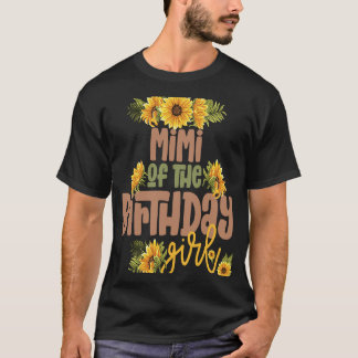 T-shirt Mimi Birthday Girl Sunflower Anniversaire Thème de