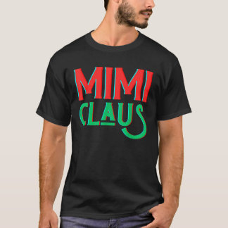 T-shirt Mimi Claus correspond à la famille de Père Noël