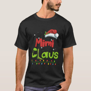 T-shirt Mimi Claus Famille drôle Père Noël Pyjamas Noël Gi
