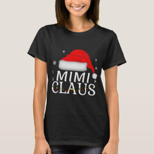 T-shirt Mimi Claus Funny Christmas Matching Grand-mère