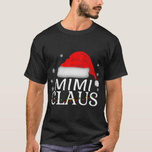 T-shirt Mimi Claus Funny Christmas Matching Grand-mère