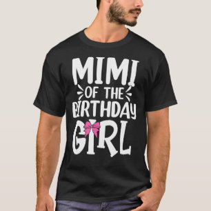 T-shirt Mimi De L'Anniversaire Fille Maman Papa Enfants Fa