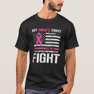 T-shirt Mimi's Fight Is My Fight USA FLag Cancer du sein A