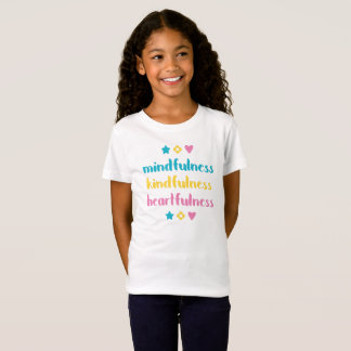 T-Shirt Mindfulness, Kindfulness, Heartfulness