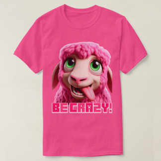 T-shirt Minecraft "Be Crazy" Minecrafter Mouton Rose Funny