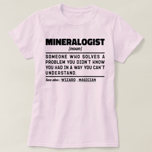 T-shirt Mineralogiste Noun Géologie Science Cool (Design devant)