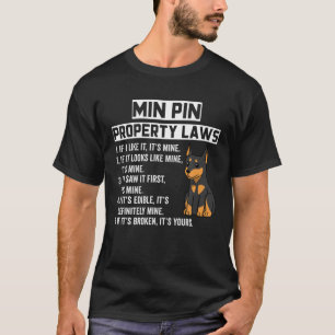 T-shirt Miniature Pinscher, propriété Lois Drôle Chien