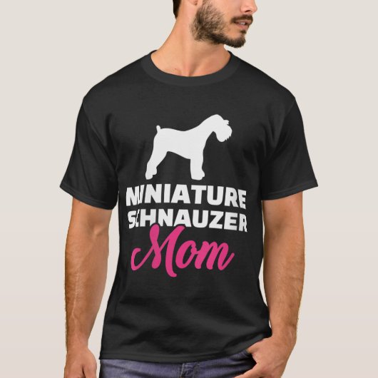 T-shirt Miniature Schnauzer maman (Devant)