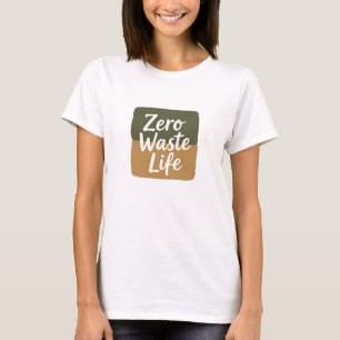 T-shirt Minimalist Digital Graphic “Zero Waste Life” Handw