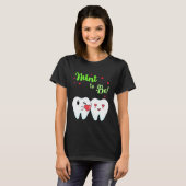 T-shirt Mint To Be Dentist Dentist pour dentifrice Dentist (Devant entier)