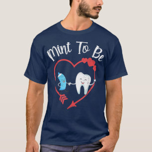 T-shirt Mint To Be Tooth Fairy Dental Assistant Student Hy