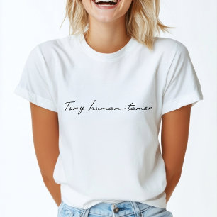 T-shirt Minuscule Tamer humain   Citation typographique am