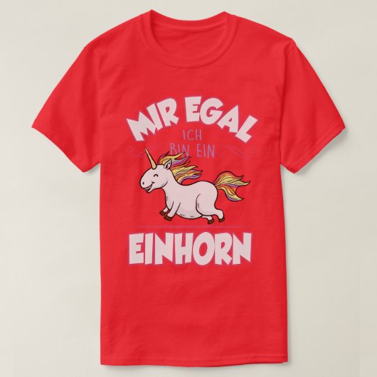 T-shirt Mir egal ich bin ein Einhorn (Design devant)