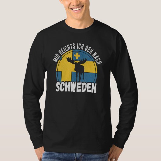 T-shirt Mir reichts ich geh nach Sweden (Devant)