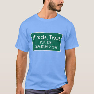 T-shirt Miracle, poteau de signalisation du Texas