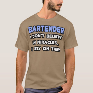T-shirt Miracles et barmans