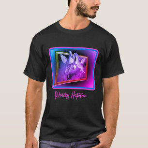 T-shirt Miracles Happen Pegasus Chevaux Inspiration
