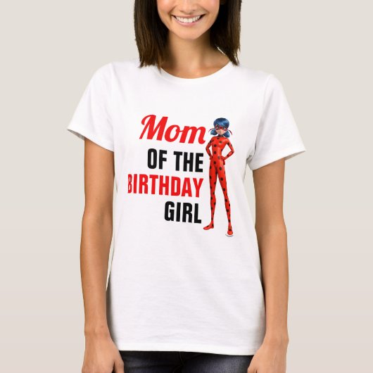 T-shirt Miraculeuse Ladybug & Cat Noir Birthday Maman (Devant)