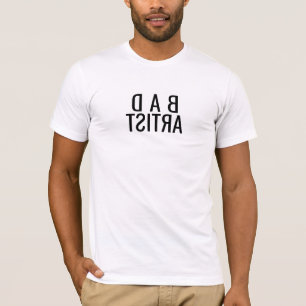 T-Shirt Miroir Bad Artist