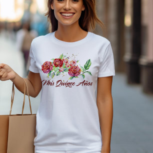 T-shirt Mis Quince Anos Roses Fleuris Quinceanera