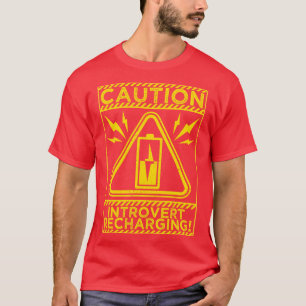 T-shirt Mise en garde Introduction Recharger Drôle Humour 