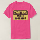 T-shirt Mise en garde Mojo (Design devant)