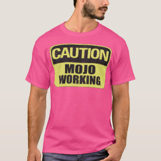 T-shirt Mise en garde Mojo