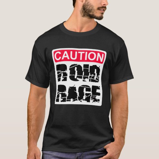 T-shirt Mise en garde Roid Rage (Devant)