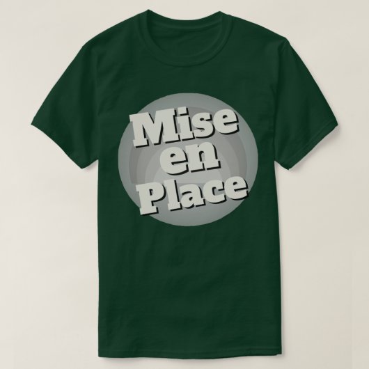 T-shirt Mise en place (Design devant)