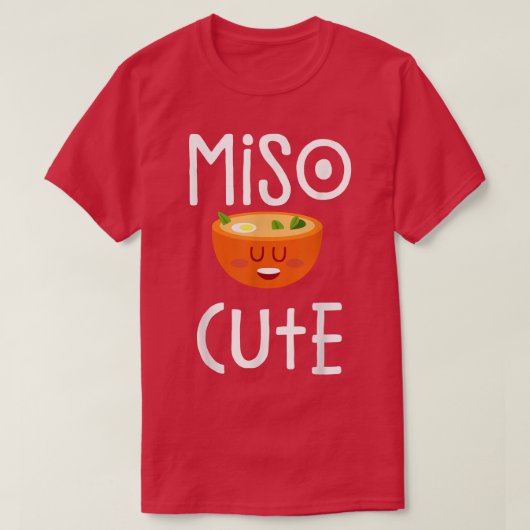 T-shirt Miso Cute - Sushi, Kawaii, Soupe Miso, An japonais (Design devant)
