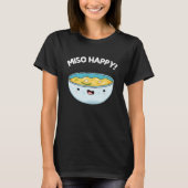 T-shirt Miso Happy Funny Soup Pun Dark BG (Devant)