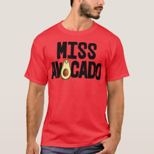T-shirt Miss Avocado Drôle Avocado Fruit Women