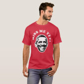 T-shirt Miss Me Yet Barack Obama Funny 1 (Devant entier)