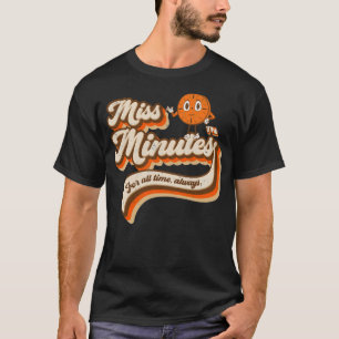 T-SHIRT MISS MINUTES