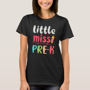 T-shirt Miss Pré K Nursery Enseignement préscolaire Enseig
