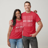T-shirt Miss Vanjie (Unisexe)