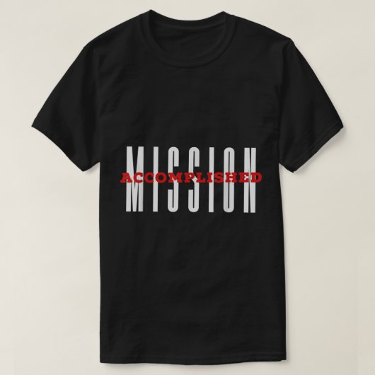 T-shirt MISSION ACCOMPLISHED Returned Missionary Shirt Chr (Design devant)