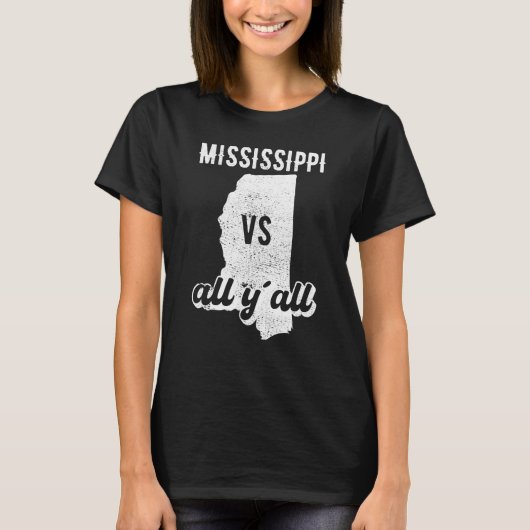 T-shirt Mississippi all y'all (Devant)