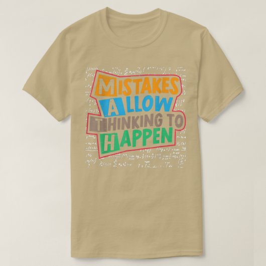 T-shirt Mistakes Allow Thinking To Happen Math Lovers Back (Design devant)