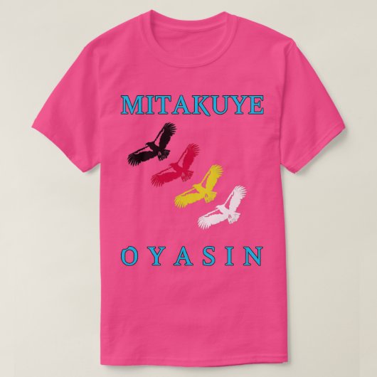 T-shirt Mitakuye Oyasin (Design devant)