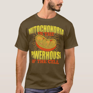 T-shirt Mitochondria Biologie Microbiologie Biologiste Cad