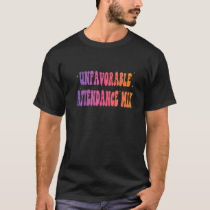 T-shirt Mix de présence défavorable 1