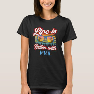 T-shirt Mixed martial art Vintage Sunset Life Est Meilleur