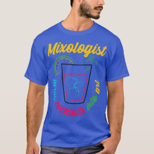 T-shirt Mixologue Cocktail Bartender 2
