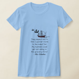T-shirt Mme Columbus - Une chemise Monsieur P