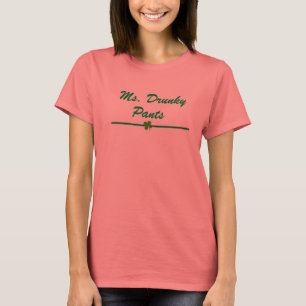 T-shirt Mme Drunky Pants des femmes