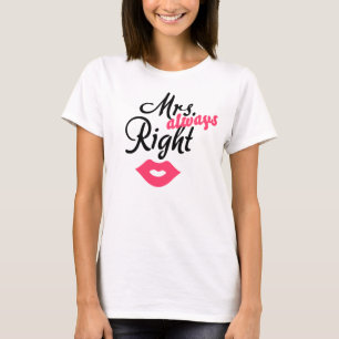 T-shirt Mme Right