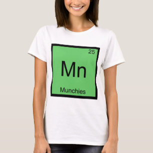 T-shirt Mn - Munchies Chemise drôle de symbole d'élément d